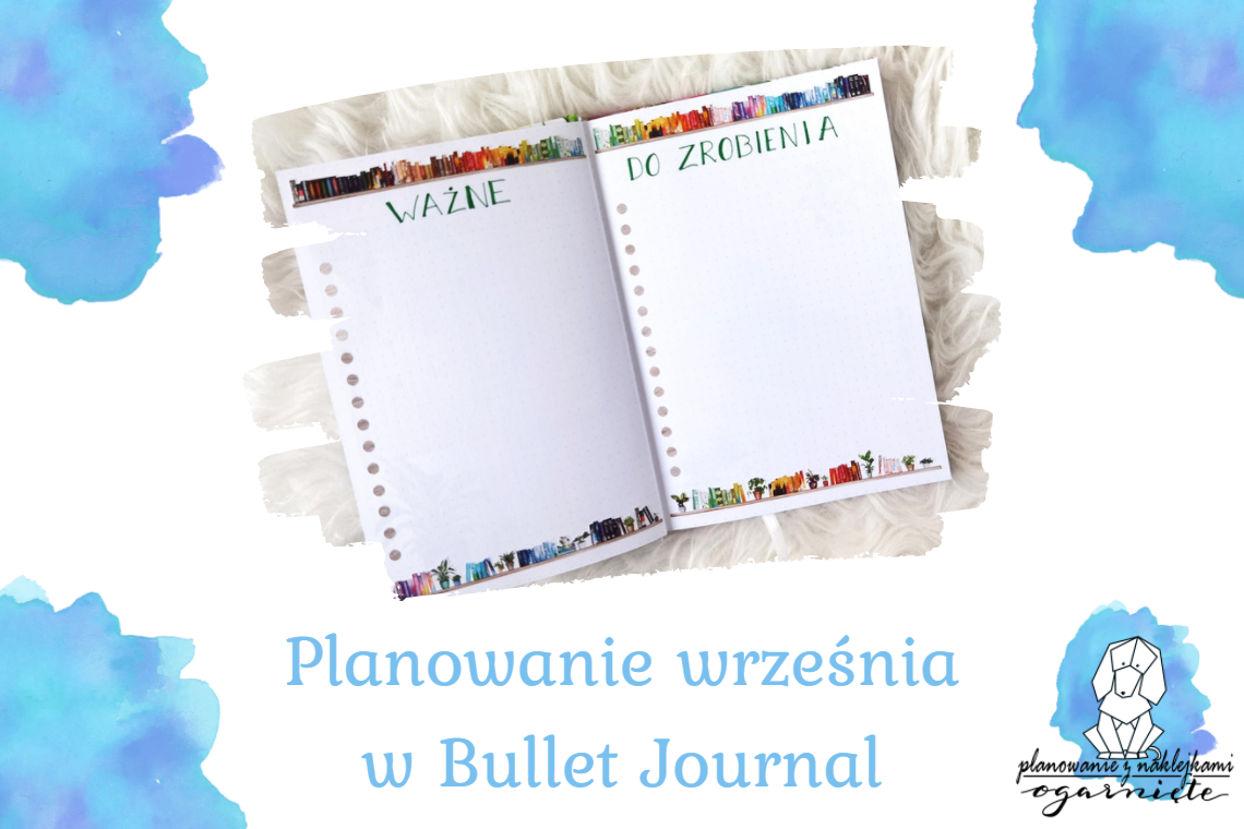 Planowanie września w Bullet Journal